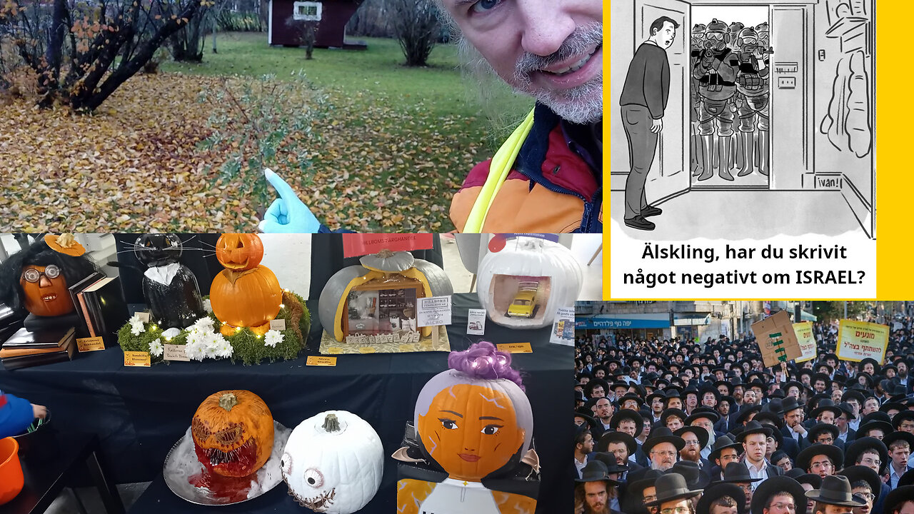 🎃 HH! Tävla! Robot-Ukrainakrig. Nazister bakom Haredi-judars kamp? Tips mot sociopat-infiltration