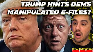 TRUMP HINTS DEMS COULD HAVE PLANTED FAKE EVIDENCE & MANIPULATED EPSTEIN FILES