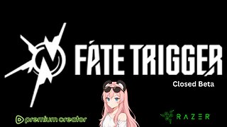 Locked & Loaded! 🔥 Fate Trigger Beta #RazerCreator #SpacePanda @Mystivis