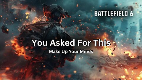 Battlefield 6 - The Game Quality Vs Player Problem