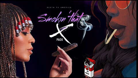 Smokin That X Pack