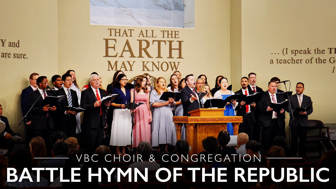 Battle Hymn of the Republic | VBC Choir & Congregation