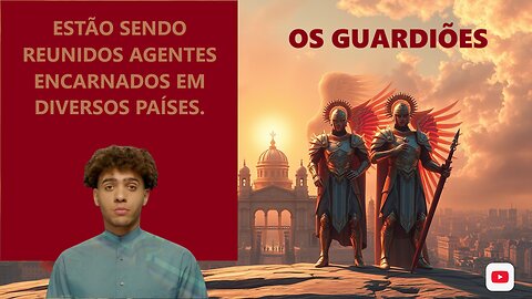 OS GUARDIÕES
