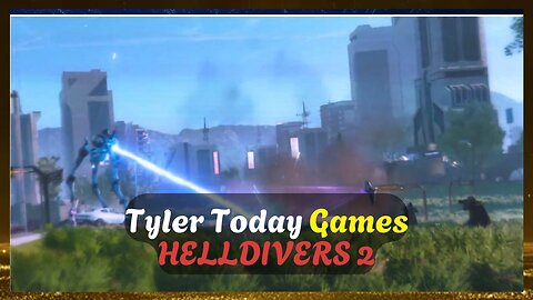This Is Humanities Last Stand! | HellDivers 2 | Tyler Today Games