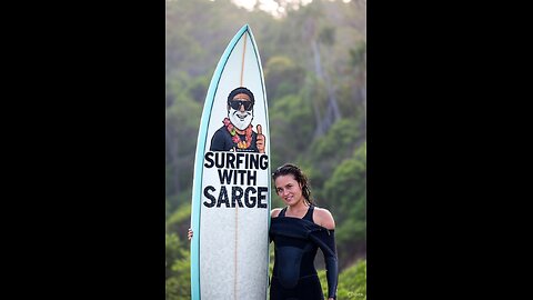 SURFING WITH SARGE EPISODE 1 (WITH BONUS SUPRISE ENDING)