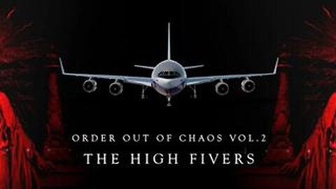 Order Out of Chaos 2: The High Fivers (2022)