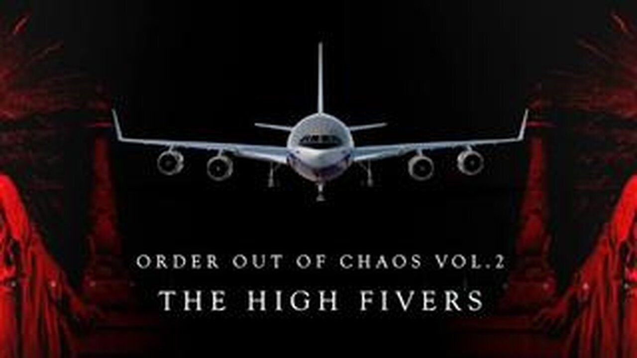 Order Out of Chaos 2: The High Fivers (2022)