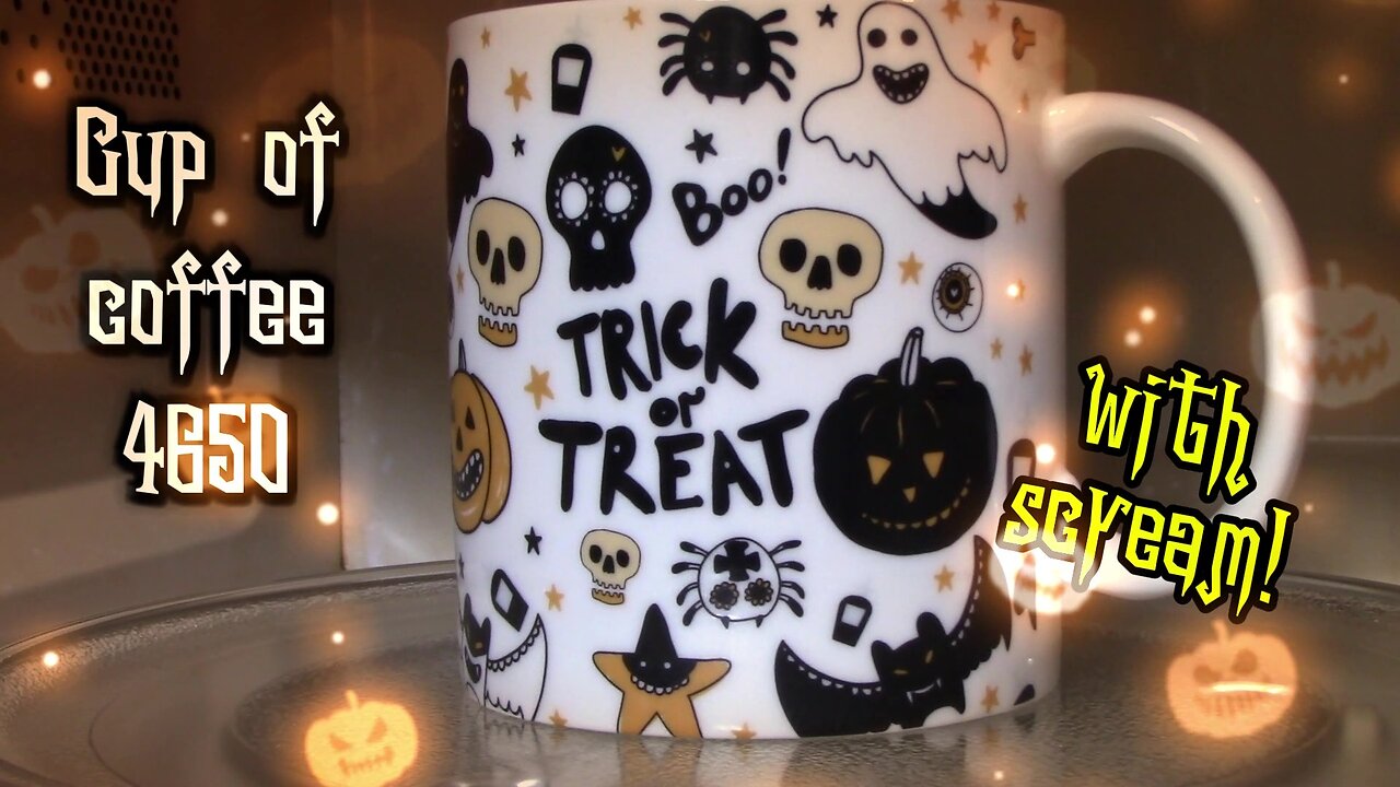 Cup of Coffee 4650---Make Halloween Spooky Again!