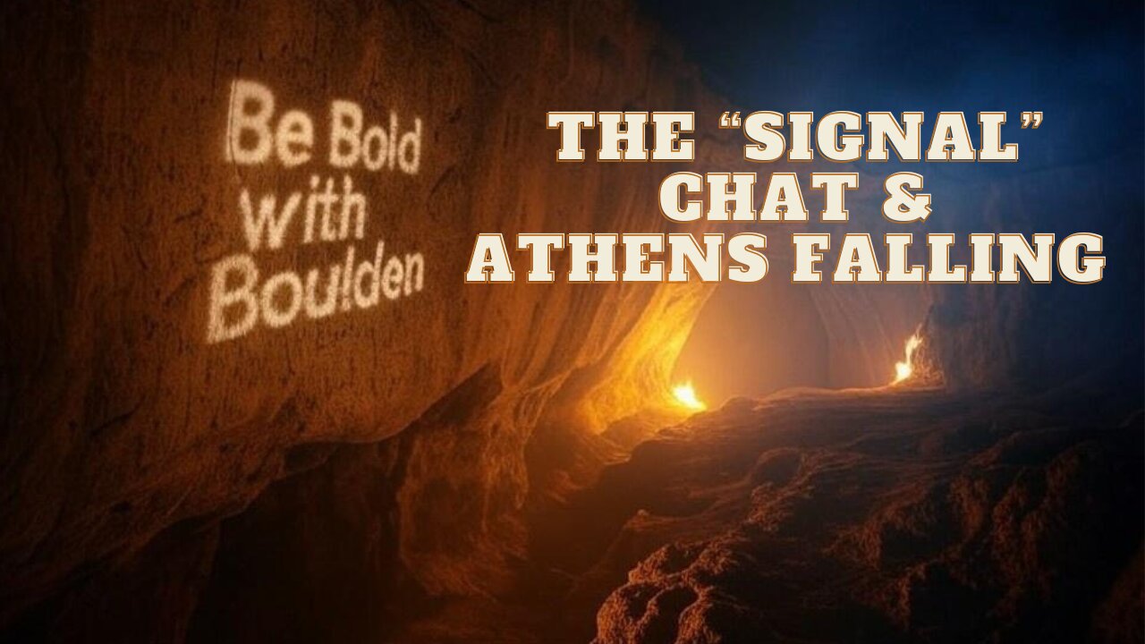 The Signal Chat and the Fall of Athens