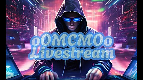 oOMCMOo Livestream 🔥🔥🔥