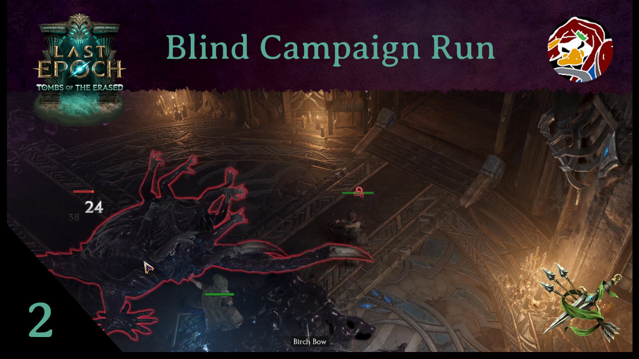 Last Epoch Campaign Run 2 - Getting Tentacle Whipped