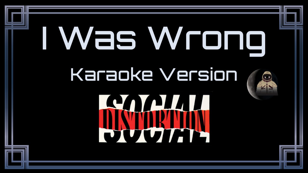 Social Distortion - I Was Wrong (CC)