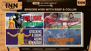 INN News #159 | RED LIGHT, GREEN LIGHT, CAFE MASSACRE, ATTACK CHANT, AID GENOCIDE, NEW WORDS IN GAZA