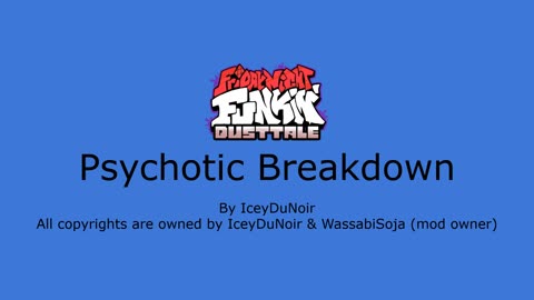 Psychotic Breakdown
