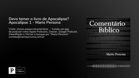 Devo temer o livro de Apocalipse？ Apocalipse 1 - Mario Persona