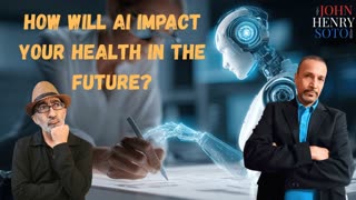 How Will AI Impact Your Health in the Future? - What you NEED to Know.