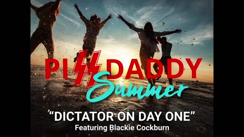 DICTATOR ON DAY ONE · Featuring Blackie Cockburn