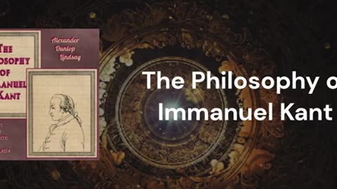 The Philosophy of Immanuel Kant