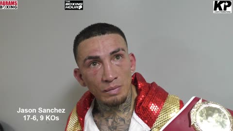 Jason Sanchez talks about his big win over previously undefeated Julian Gonzalez