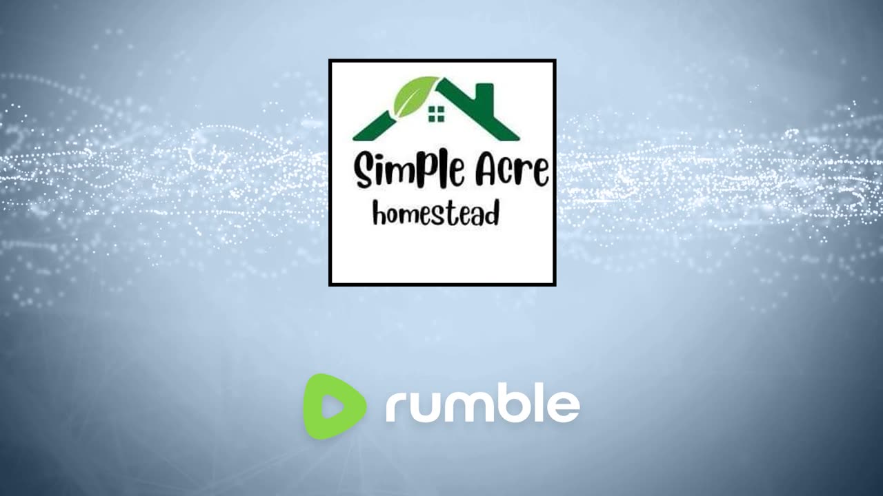 LIVE @ 4PM EST ~ Simple Acre Homestead #42