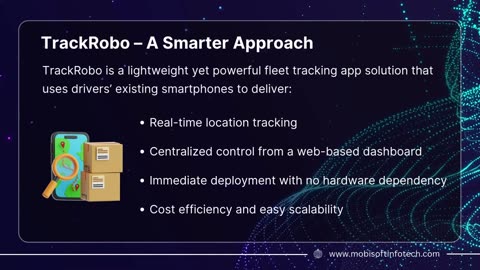 Revolutionize Fleet Management with Smartphone-Based Tracking | TrackRobo by Mobisoft
