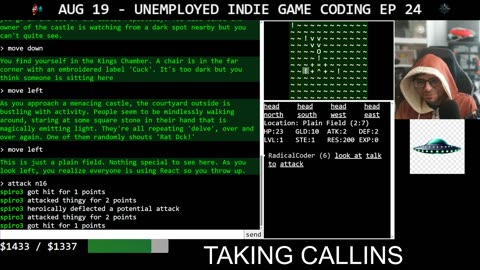 Unemployed so I'm indie game coding until I find some work