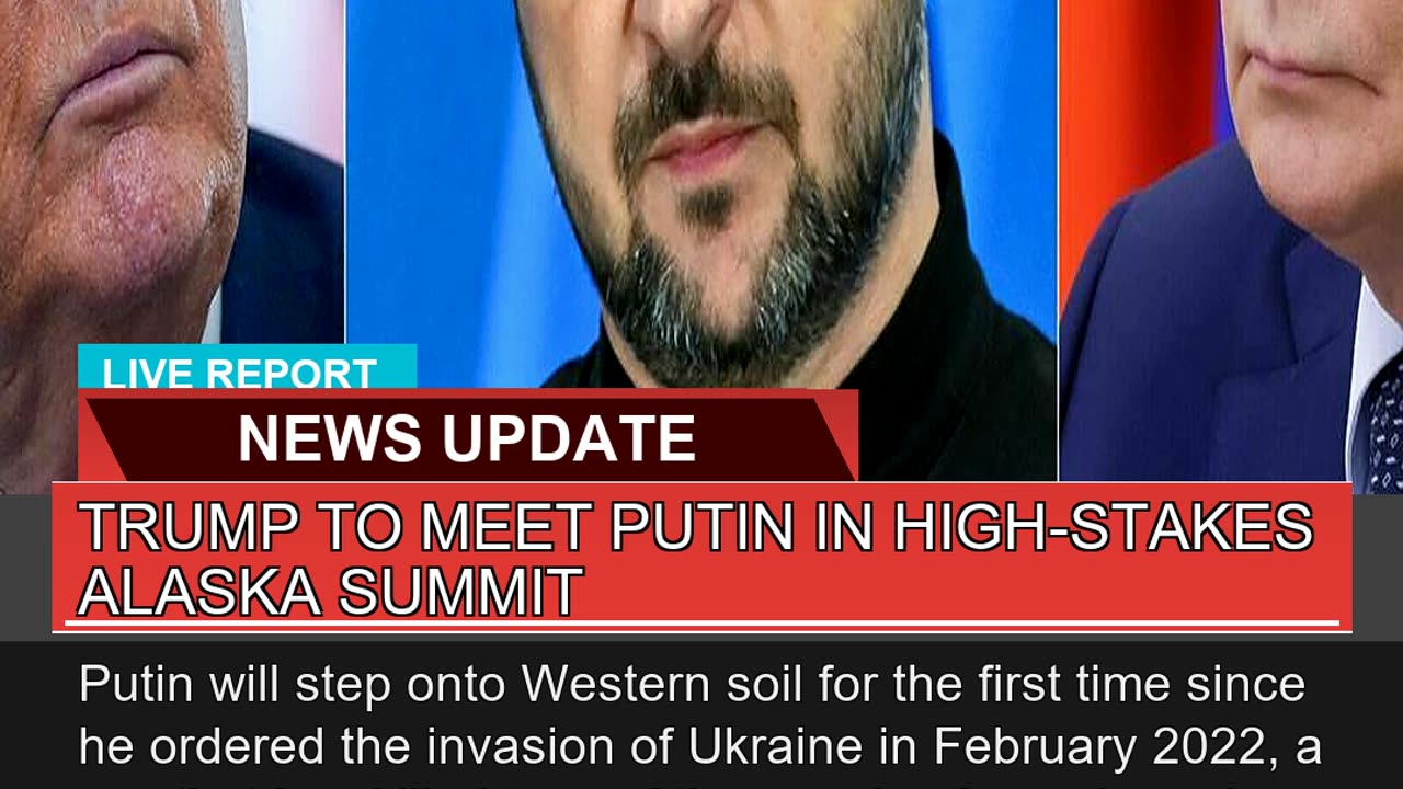 Trump to Meet Putin in Highstakes Alaska Summit