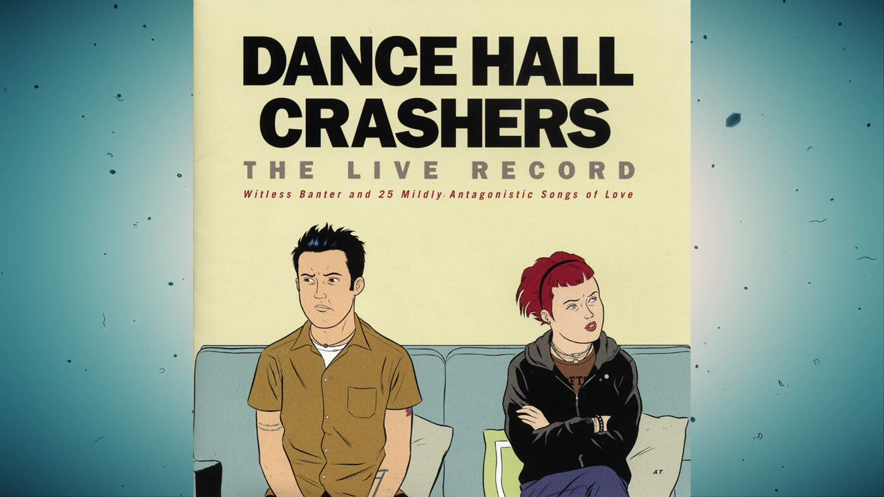 Dance Hall Crashers - The Live Record [Album]
