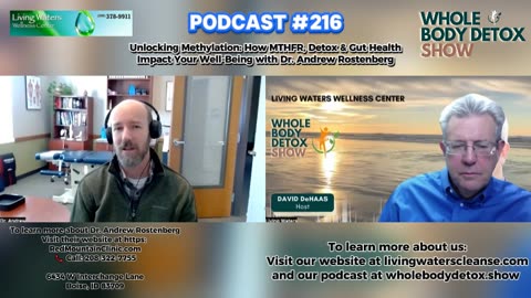 Unlocking Methylation: MTHFR, Detox & Gut Health with Dr. Andrew Rostenberg