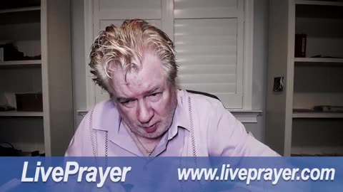 Liveprayer with Bill Keller 7/17/25