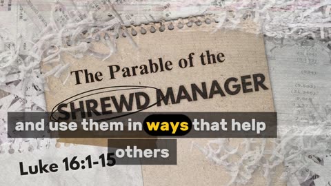 Sunday Gospel & Reflection: Parable of the Shrewd Manager