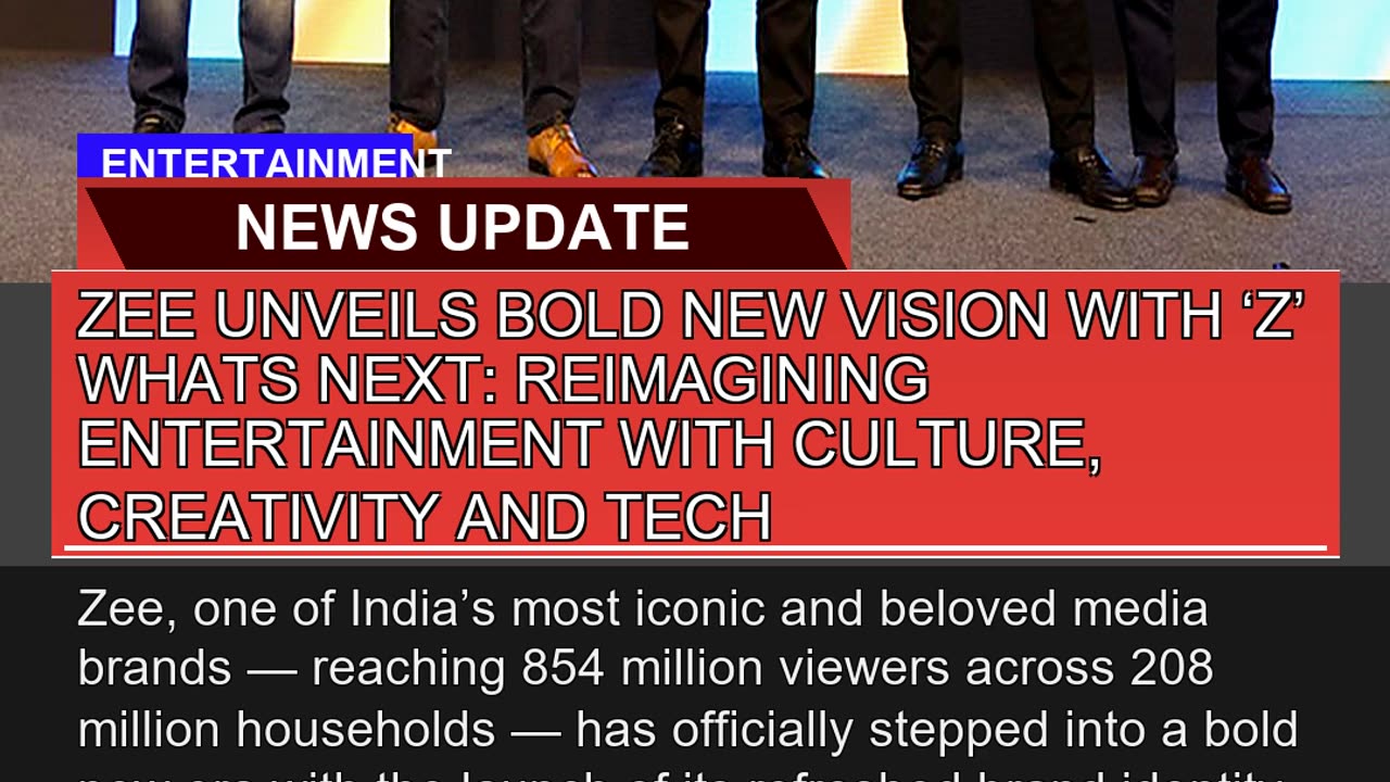 Zee Unveils Bold New Vision with Z Whats Next R
