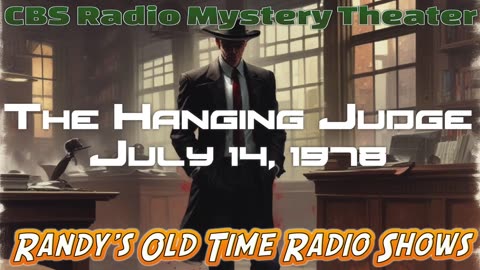 78-07-14 CBS Radio Mystery Theater The Hanging Judge