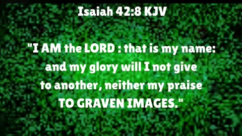 Isaiah 42:8 KJV I AM the LORD: That is My Name: Repent From Mary Worship