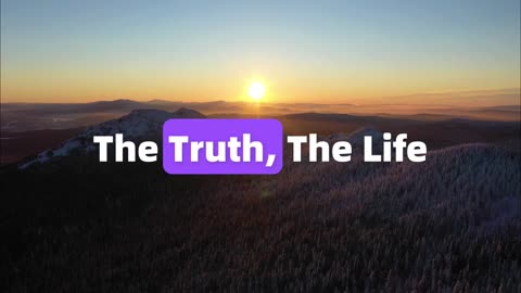 What If John 14:6 Was a Song? (Jesus Is the Way the Truth & the Life)