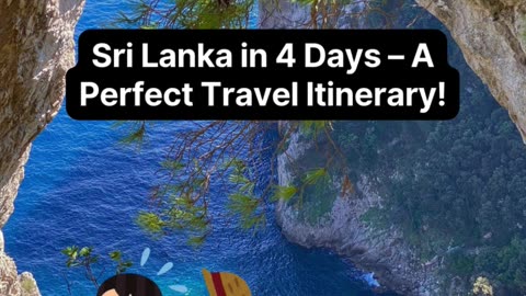 🌴 Sri Lanka in 4 Days – A Perfect Travel Itinerary!