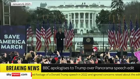 The BBC formally apologizes to Trump for selectively editing the President’s Jan. 6 speech