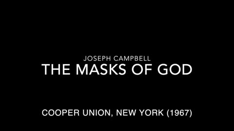 The Masks of God - Joseph Campbell