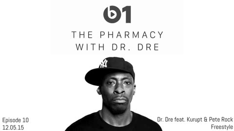 Dr. Dre X Kurupt X Pete Rock - The Pharmacy Freestyle