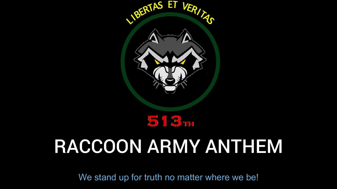 Raccoon Army Anthem (Official)