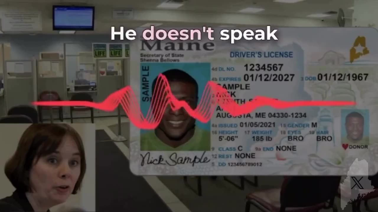 Maine DMV Confirms an Illegal Alien Can Get a Drivers License With a Foreign Birth Certificate ID