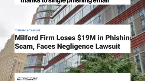How Did Milford Entities Lose $19M to a Fake Bank Email? | Cyber News | Hoplon Infosec | Phishing