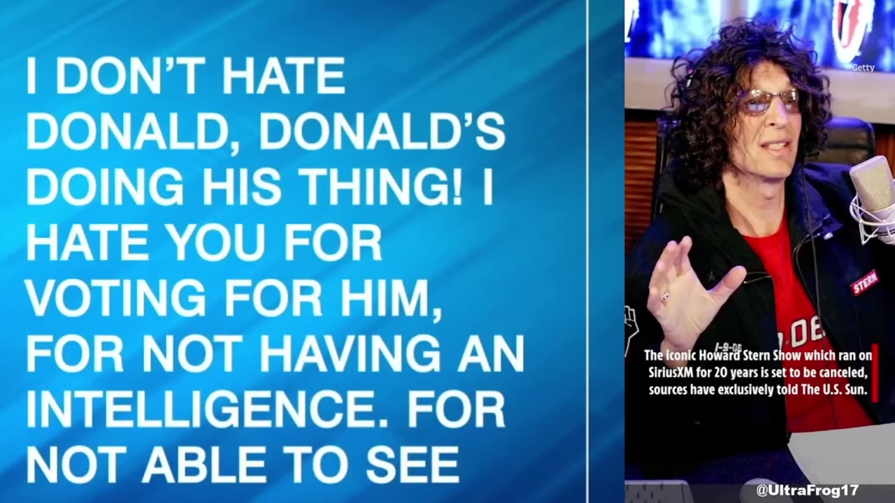 HOWARD STERN TO ALL WHO VOTED FOR TRUMP IN 2020 I HATE YOU I DON’T WANT YOU LISTENING TO MY SHOW… 2025 STERN CANCELLED
