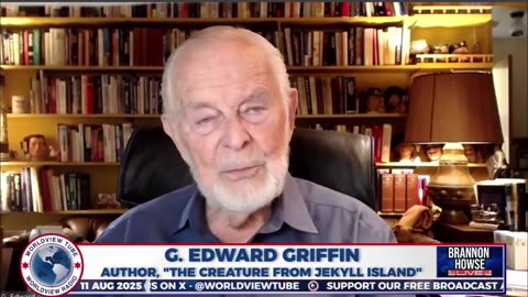 Exclusive Interview with G Edward Griffin, Author of the Creature from Jekyll Island & More