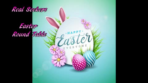 Easter Round Table (with Skeptics David J., Andrew Knight & Matthew Taylor)