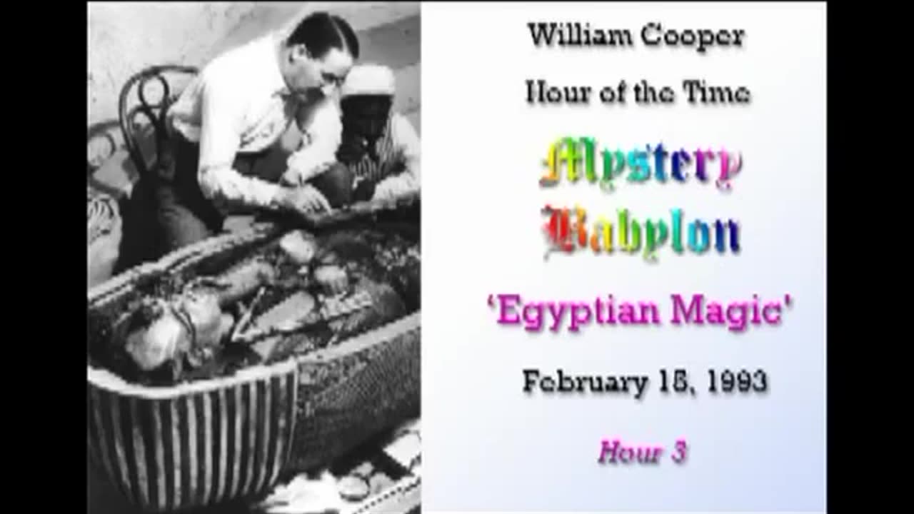 William "Bill" Cooper - Ep 3 - Egyptian Magic | REDPILL DRIFTER
