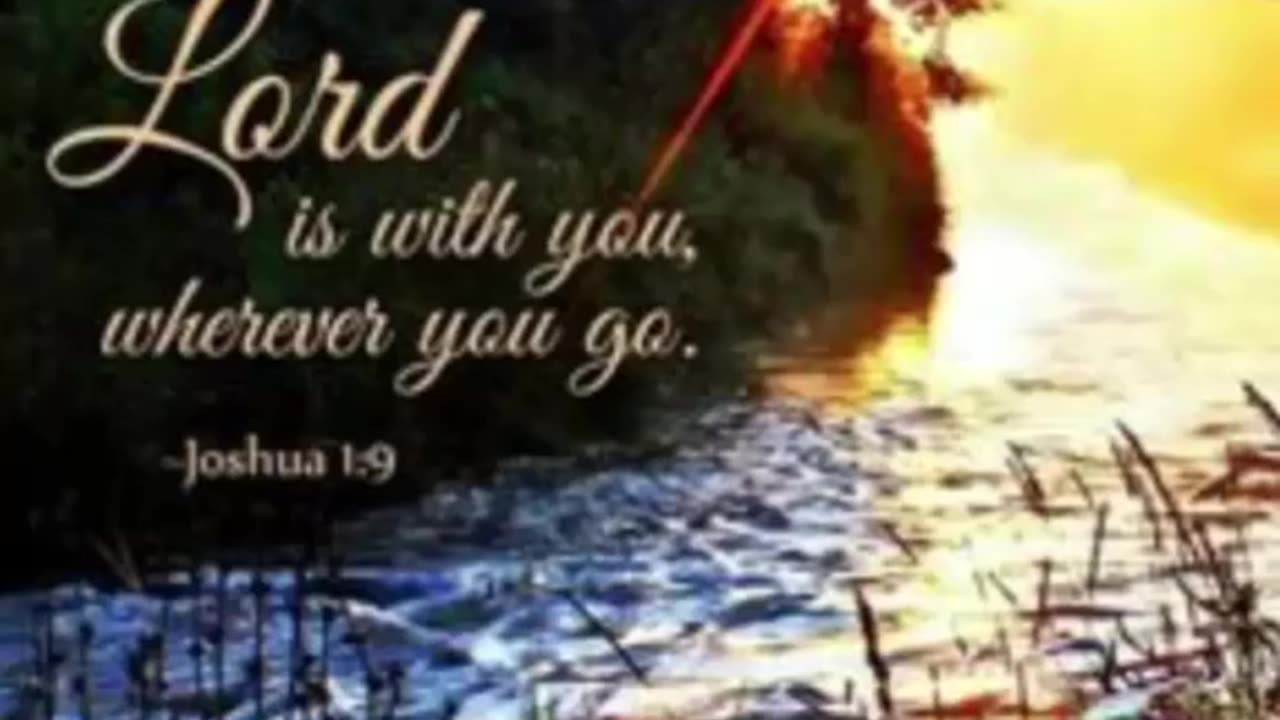 Joshua 1:9🔥🔥🔥