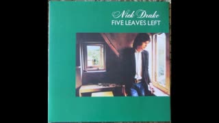 NICK DRAKE - Five Leaves Left