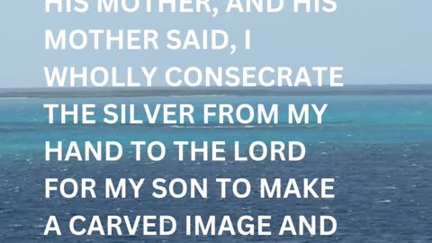 Daily Inspirations from God Judges 17:3 | Devotion