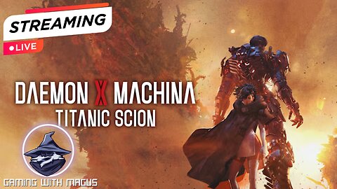 First time playing Daemon X Machina Titanic Scion!